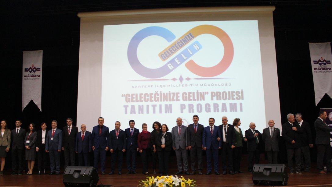 "GELECEĞİNİZE GELİN" PROJESİ TANITIM TOPLANTISI